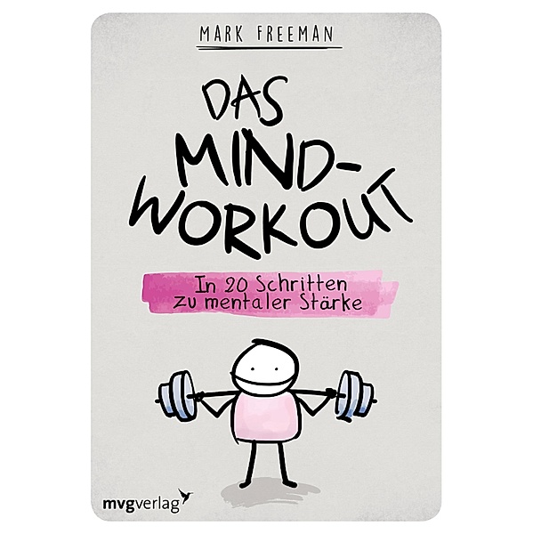 Das Mind-Workout, Mark Freeman