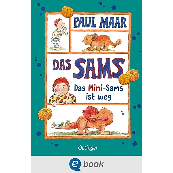 Das Mini-Sams ist weg / Das Sams Bd.12, Paul Maar