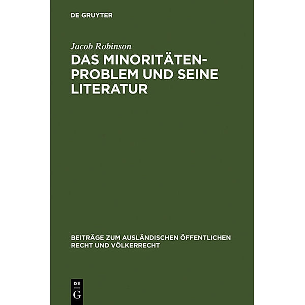 Das Minoritätenproblem und seine Literatur, Jacob Robinson