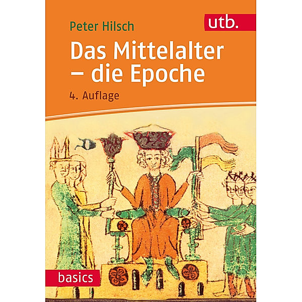 Das Mittelalter - die Epoche, Peter Hilsch