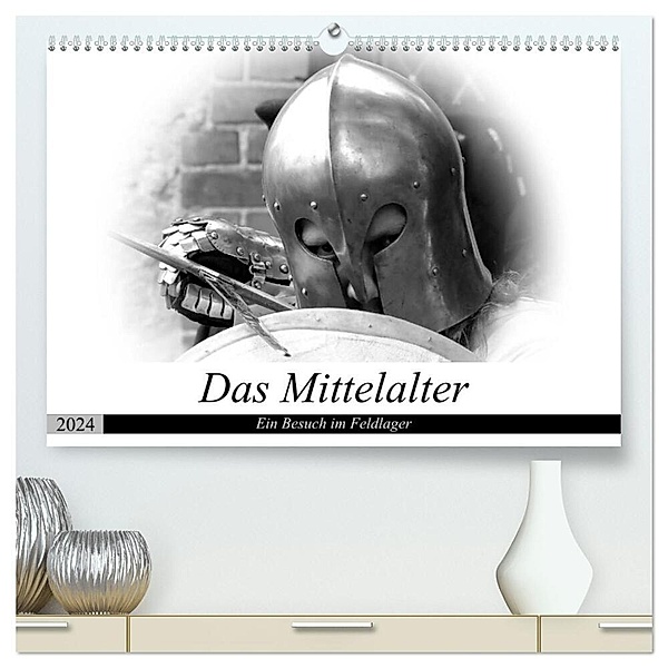Das Mittelalter - Ein Besuch im Feldlager (hochwertiger Premium Wandkalender 2024 DIN A2 quer), Kunstdruck in Hochglanz, Happyroger