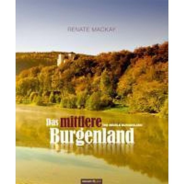 Das mittlere Burgenland, Renate Mackay