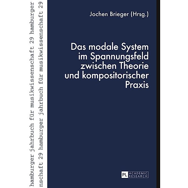 Das modale System im Spannungsfeld zwischen Theorie und kompositorischer Praxis