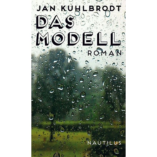 Das Modell, Jan Kuhlbrodt