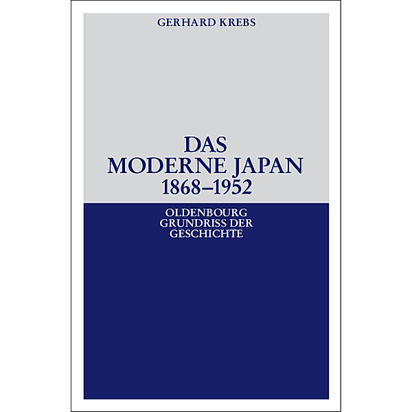 Das moderne Japan 1868-1952, Gerhard Krebs