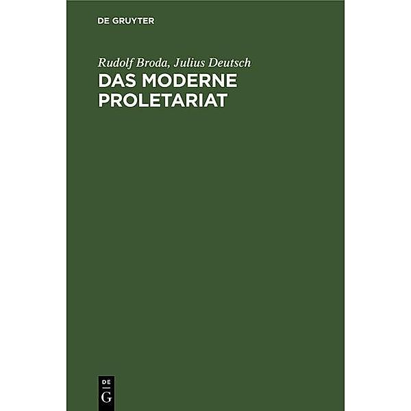 Das moderne Proletariat, Rudolf Broda, Julius Deutsch