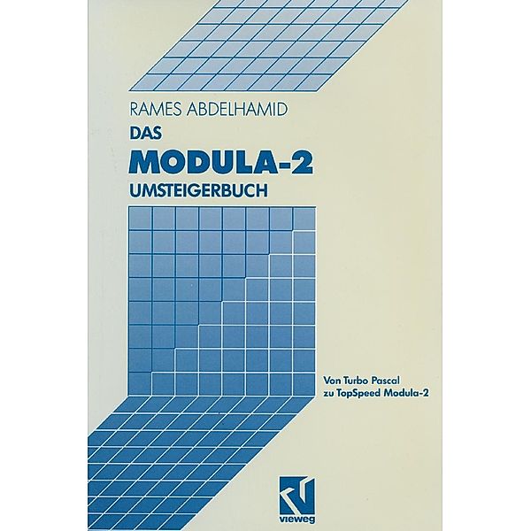 Das Modula-2 Umsteigerbuch, Rames Abdelhamid