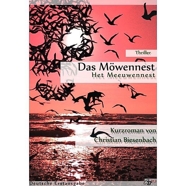 Das Möwennest, Christian Biesenbach