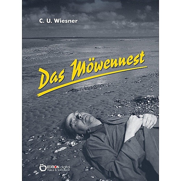 Das Möwennest, C. U. Wiesner
