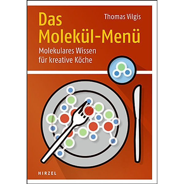 Das Molekül-Menü, Thomas A. Vilgis