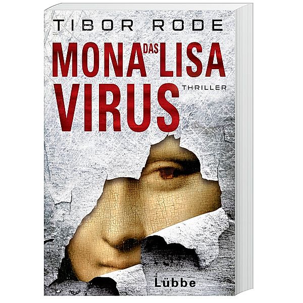 Das Mona-Lisa-Virus, Tibor Rode