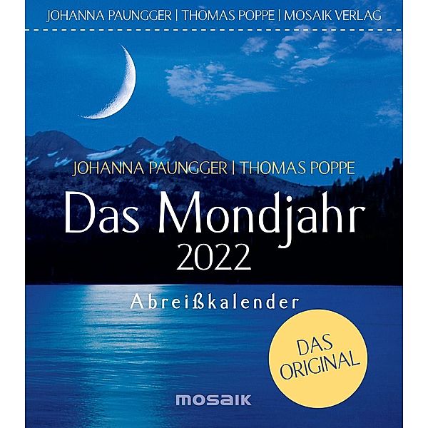 Das Mondjahr 2022, Abreisskalender, Johanna Paungger, Thomas Poppe