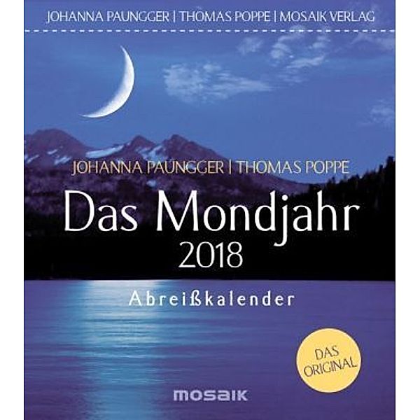 Das Mondjahr, Abreisskalender 2018, Johanna Paungger, Thomas Poppe