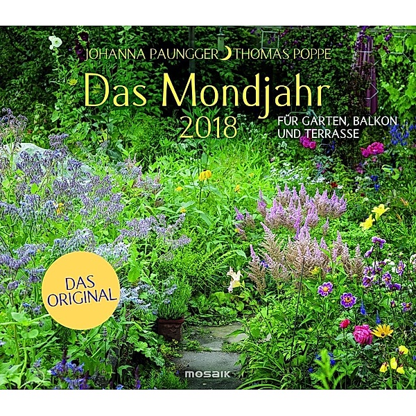 Das Mondjahr, Garten-Wandkalender 2018, Johanna Paungger, Thomas Poppe
