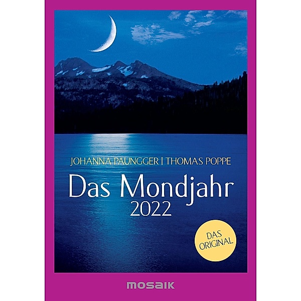 Das Mondjahr, Taschenkalender (schwarz-weiß) 2022, Johanna Paungger, Thomas Poppe