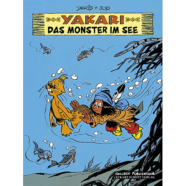 Das Monster im See / Yakari Bd.17, André Jobin