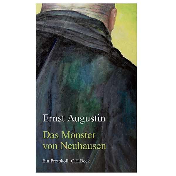 Das Monster von Neuhausen, Ernst Augustin