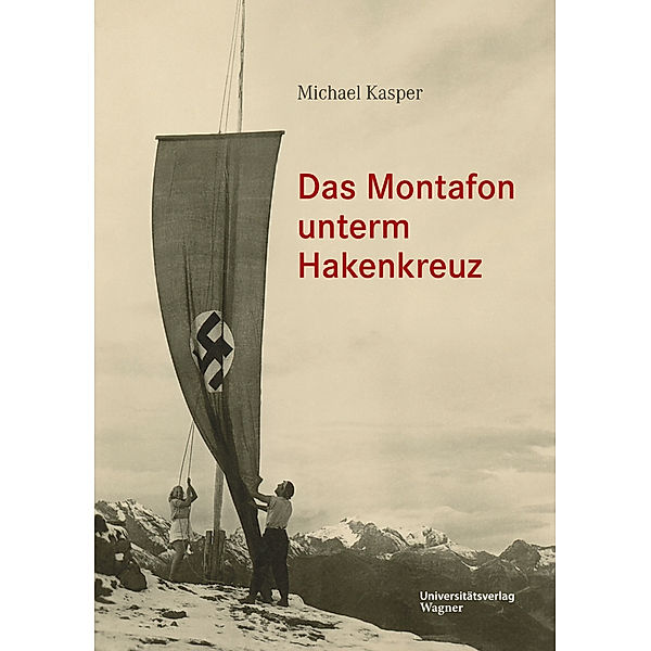 Das Montafon unterm Hakenkreuz, Michael Kasper