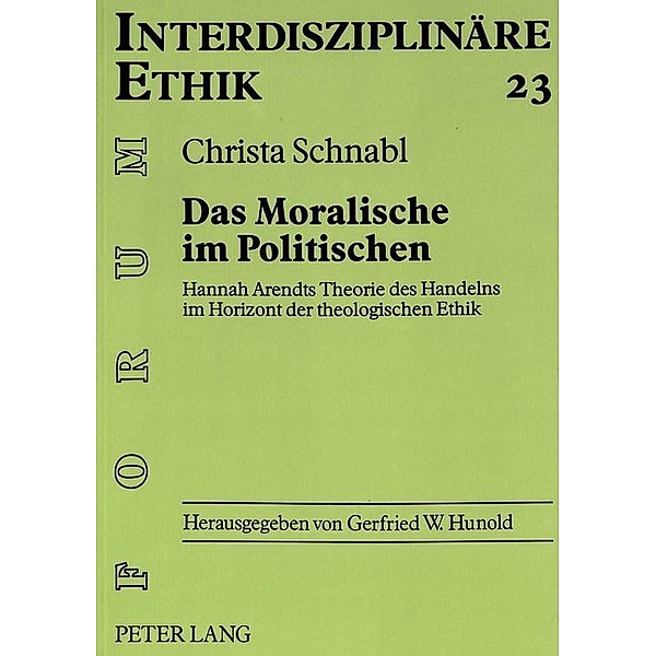 Das Moralische im Politischen, Christa Schnabl