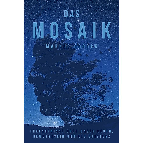 Das Mosaik, Markus Obrock