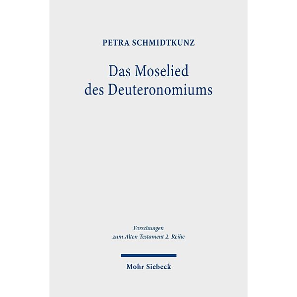 Das Moselied des Deuteronomiums, Petra Schmidtkunz