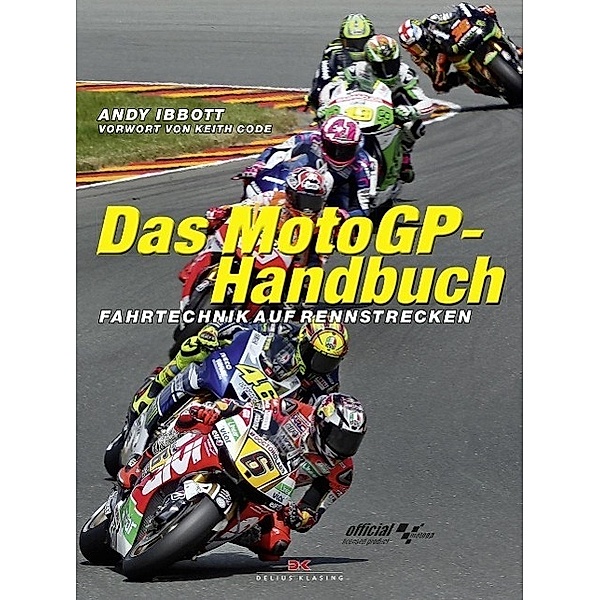 Das MotoGP-Handbuch, Andy Ibbott