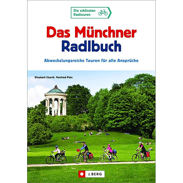 Das Münchner Radlbuch, Elisabeth Eberth, Manfred Platz