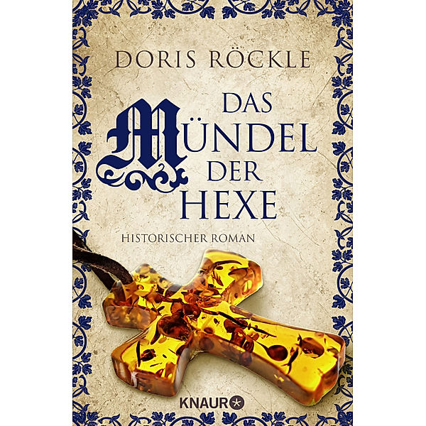 Das Mündel der Hexe, Doris Röckle