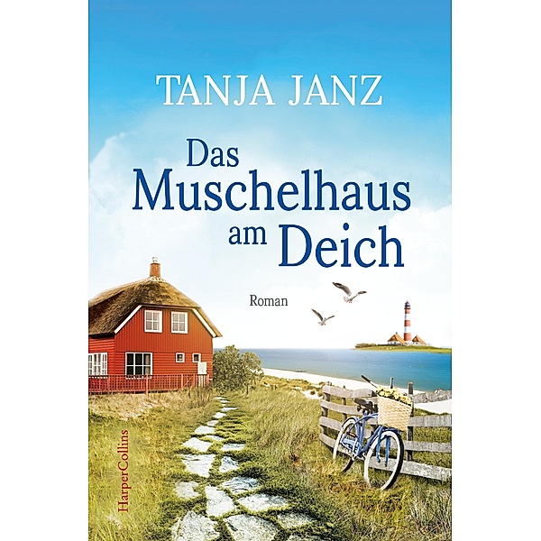Das Muschelhaus am Deich, Tanja Janz