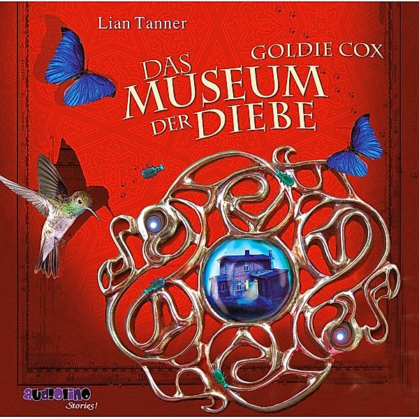 Das Museum der Diebe, 5 Audio-CDs, Lian Tanner