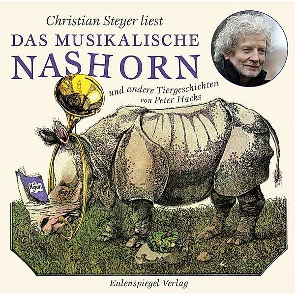 Das musikalische Nashorn und andere Tiergeschichten,1 Audio-CD, Peter Hacks