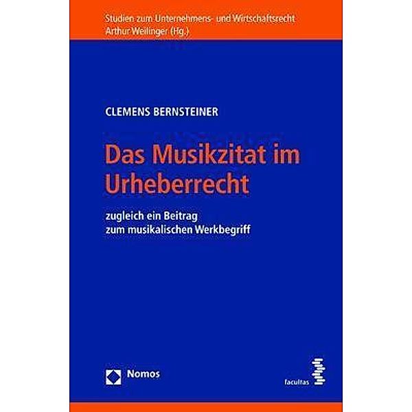 Das Musikzitat im Urheberrecht, Clemens Bernsteiner