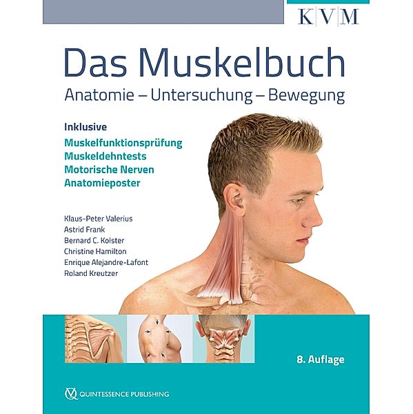 Das Muskelbuch, Klaus-Peter Valerius, Astrid Frank, Bernard C. Kolster, Christine Hamilton, Enrique Alejandre-Lafont, Roland Kreutzer