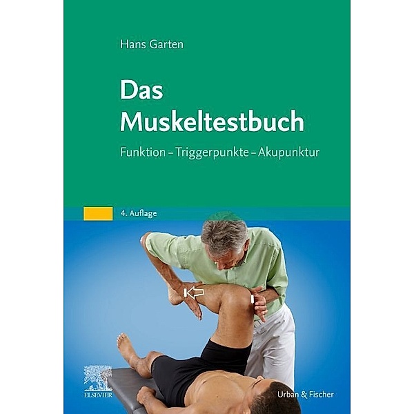Das Muskeltestbuch, Hans Garten