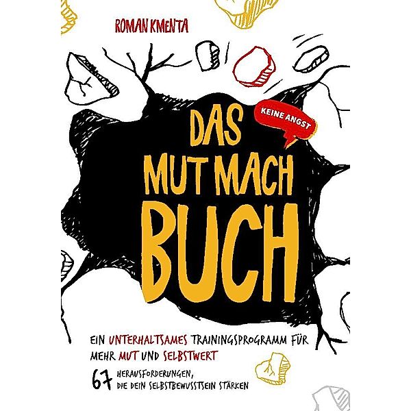 Das Mut mach Buch, Roman Kmenta