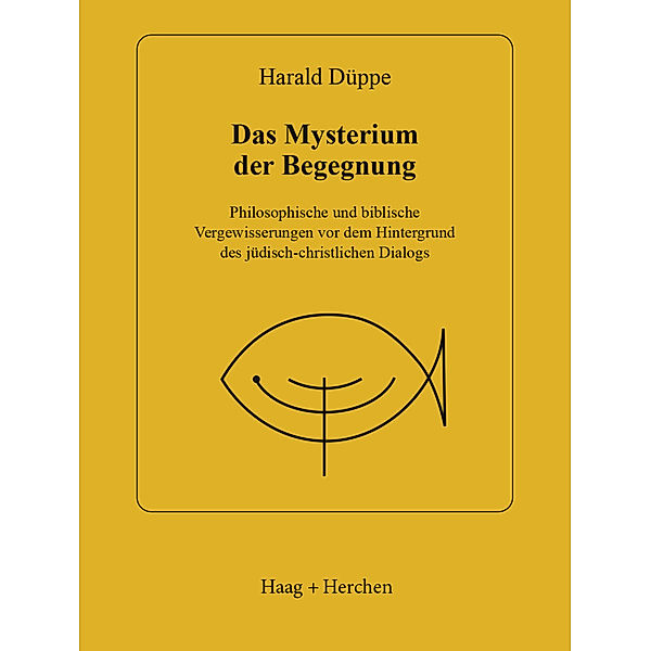 Das Mysterium der Begegnung, Harald Düppe