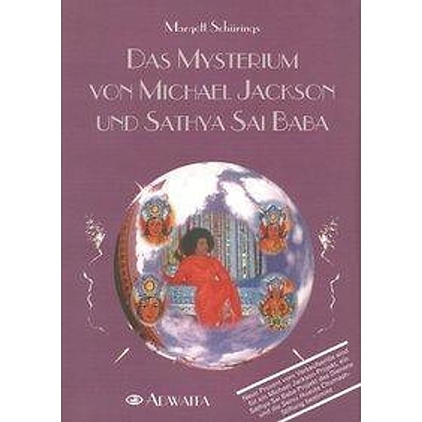 Das Mysterium von Michael Jackson und Sathya Sai Baba, Margott Schürings