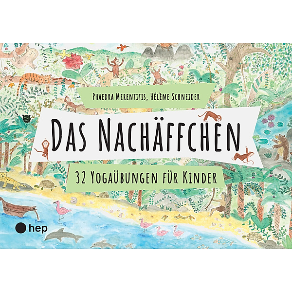hep Verlag Das Nachäffchen, Phaedra Merentitis, Hélène Schneider