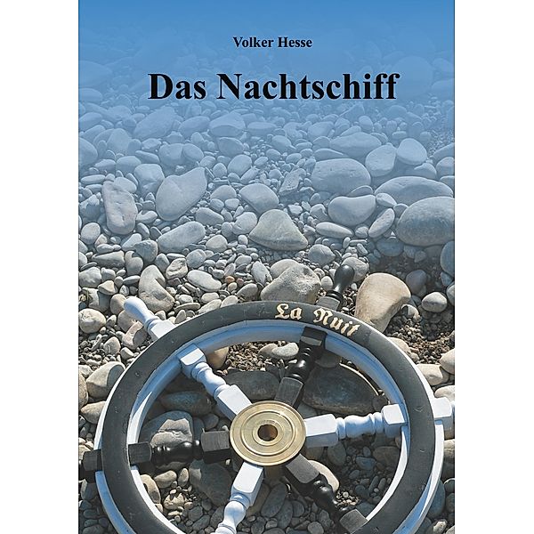 Das Nachtschiff, Volker Hesse