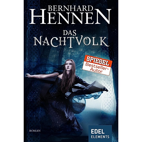 Das Nachtvolk, Bernhard Hennen