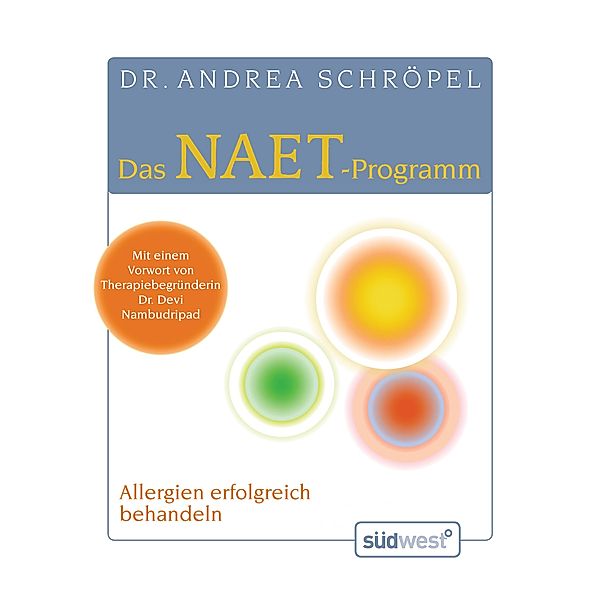 Das NAET-Programm, Andrea Schröpel