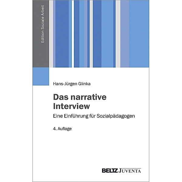 Das narrative Interview, Hans-Jürgen Glinka