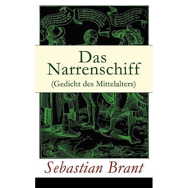 Das Narrenschiff (Gedicht des Mittelalters), Sebastian Brant