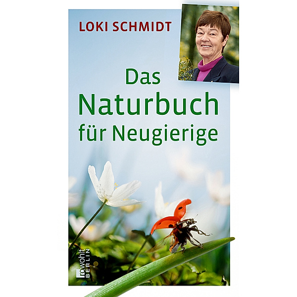 Das Naturbuch für Neugierige, Loki Schmidt