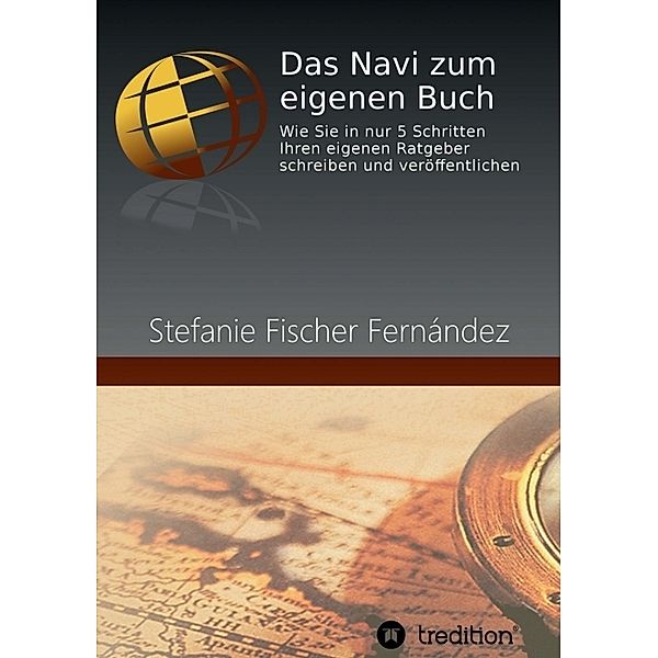 Das Navi zum eigenen Buch, Stefanie Fischer Fernández