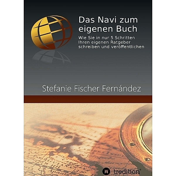 Das Navi zum eigenen Buch, Stefanie Fischer Fernández