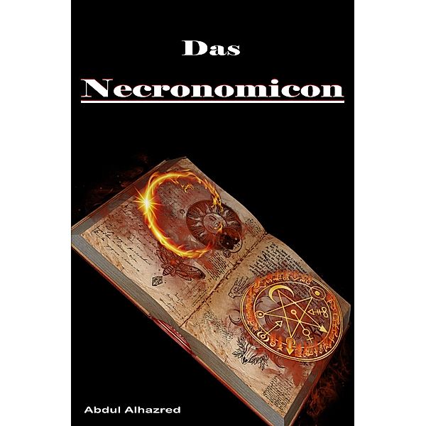 Das Necronomicon, Abdul Alhazred