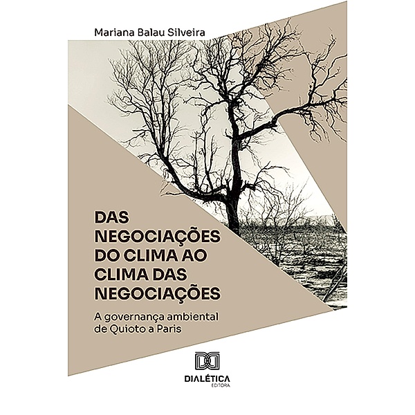 Das Negociações do Clima ao Clima das Negociações, Mariana Balau Silveira
