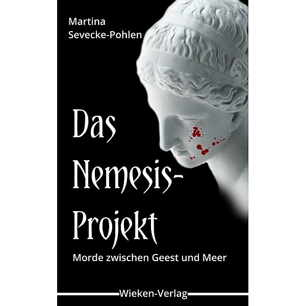 Das Nemesis-Projekt, Martina Sevecke-Pohlen
