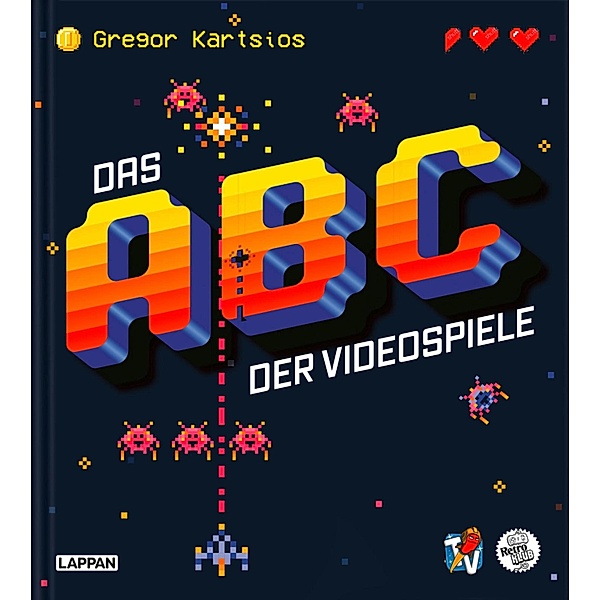 Das Nerd-ABC: Das ABC der Videospiele / Das Nerd-ABC, Gregor Kartsios